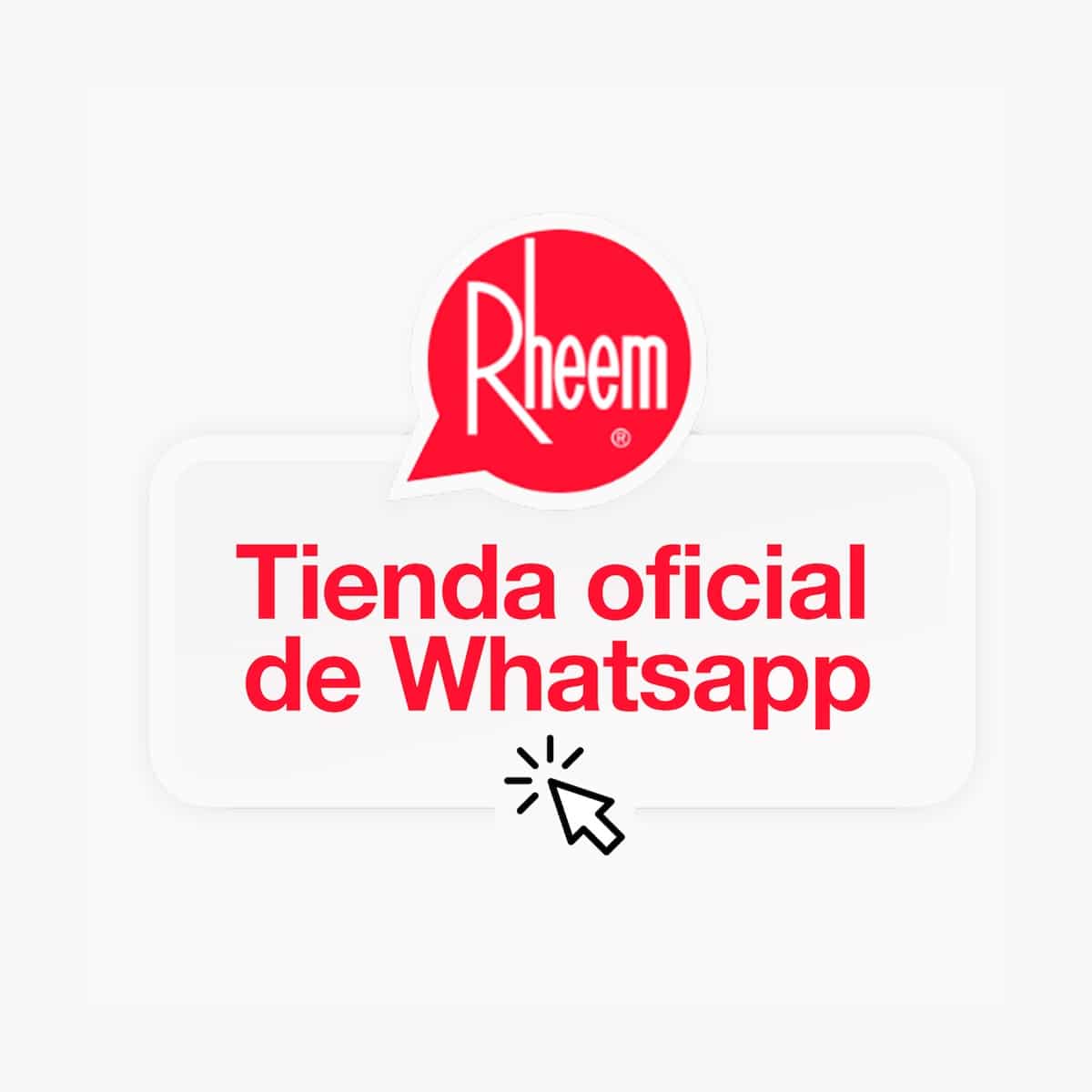 Tienda oficial Rheem en WhatsApp – compra directa