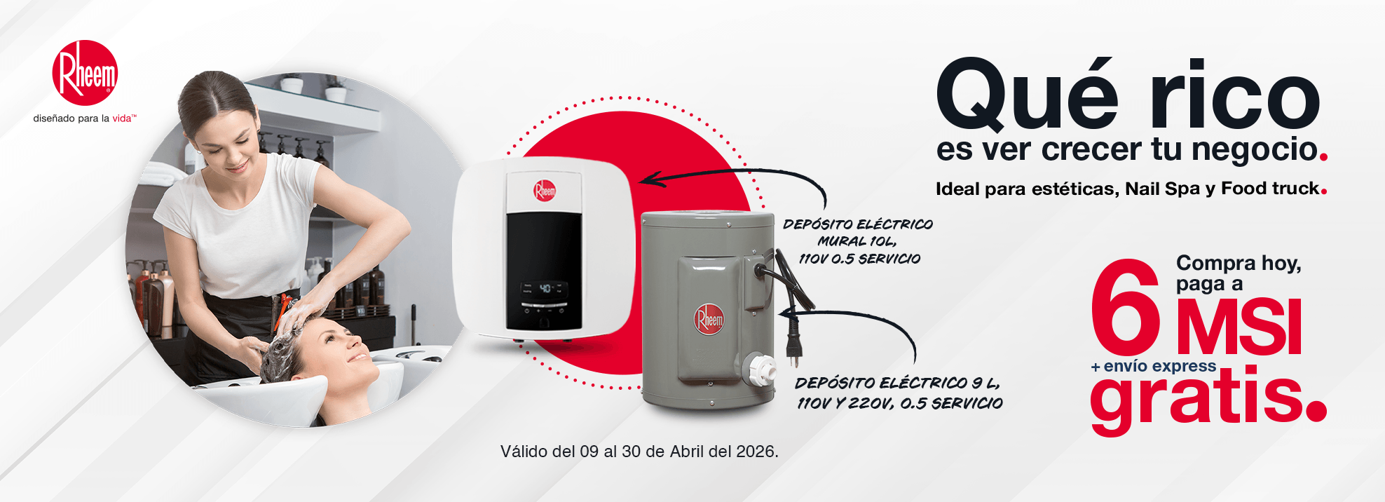 Qué rico es ver crecer tu negocio con Rheem.
