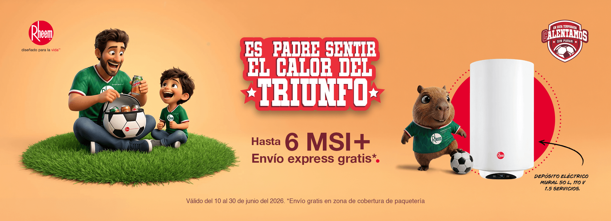 El campeonato con descuentos es más padre con Rheem México